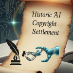 Anthropic Strikes Historic $1.5 Billion Settlement with Authors — A Turning Point in AI and Copyright
